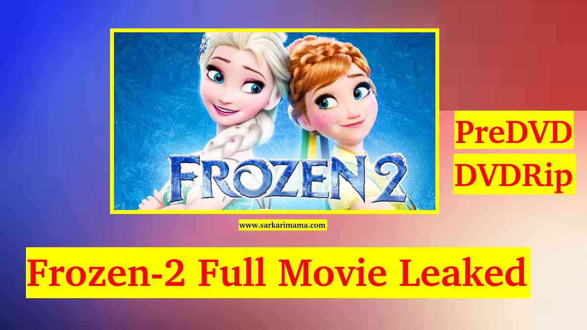 Frozen Ii 2019 Mp4 Full Movies Leaked Online By 123movies